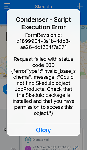 The Skedulo mobile app displaying a condenser script execution error.