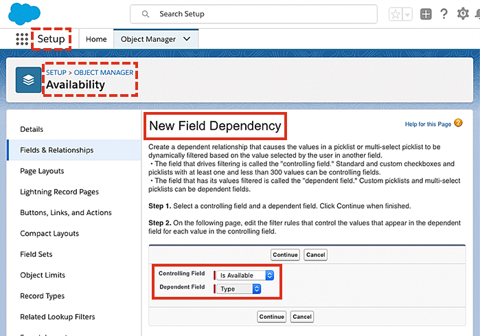 Configuring a new field dependency for Type in Salesforce.