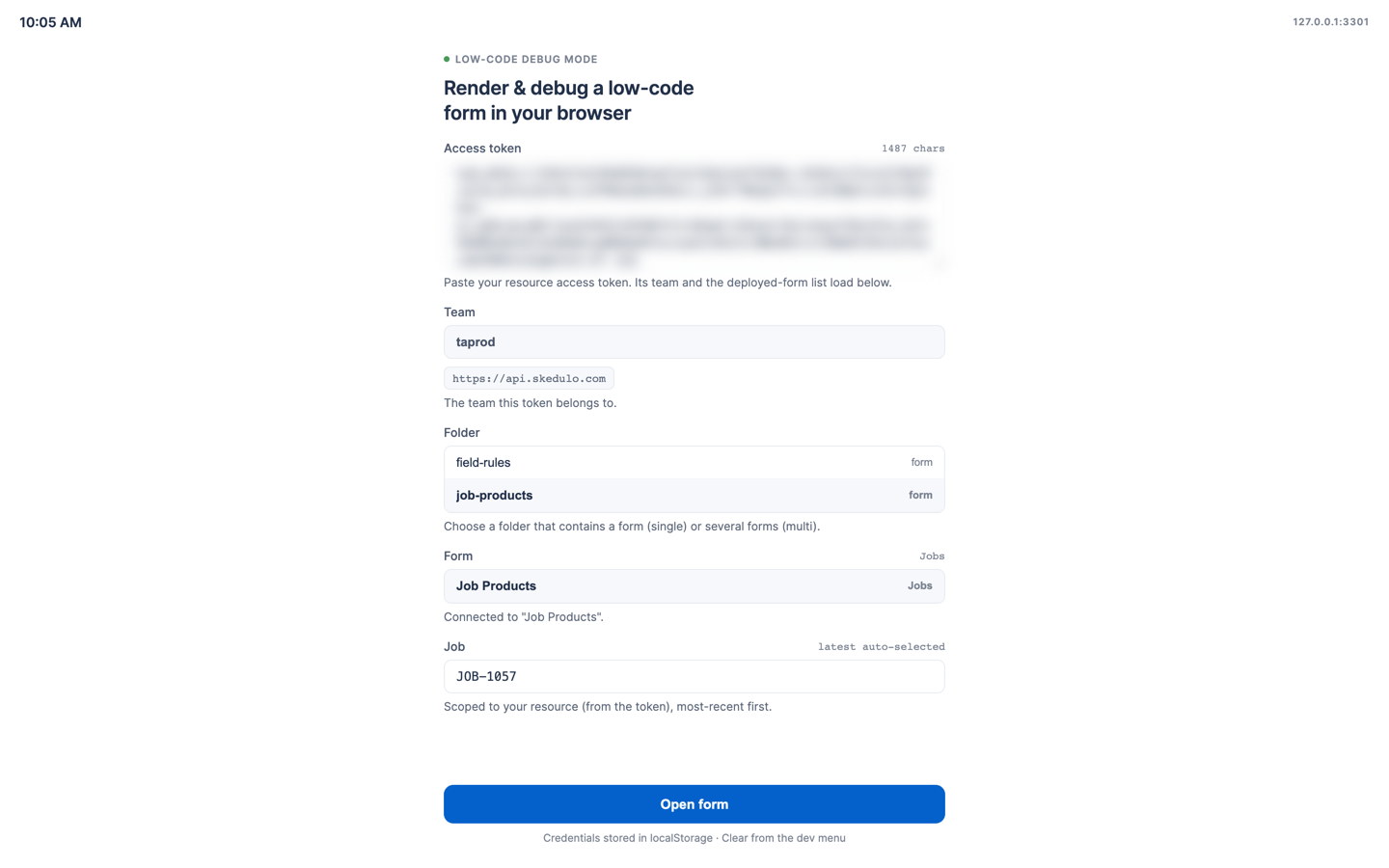 Token, folder, form, and an auto-selected job, ready to go